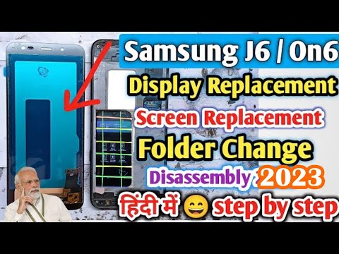 Samsung galaxy j6 folder display toch screen replacement || how to open samsung galaxy j6 || phone