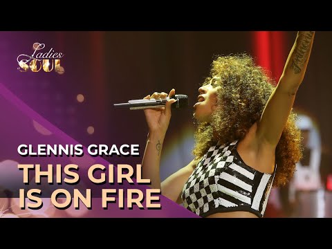 Ladies of Soul 2015 | This Girl Is On Fire - Glennis Grace