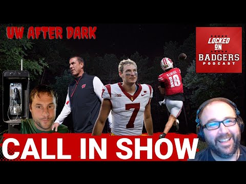 Wisconsin Badgers football and basketball live call in show! BEAT USC!!! Braedyn Locke season!