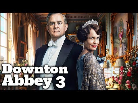 DOWNTON ABBEY 3 Teaser (2025) With Michelle Dockery & Matthew Goode