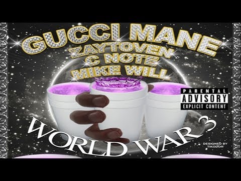 Gucci Mane - Don't Trust (ft. Waka Flocka & Young Scooter) [World War 3:Lean]