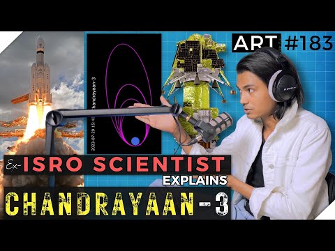 Chandrayaan-3 Explained Simply by Ex-ISRO Scientist | ART #183