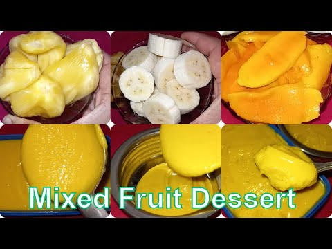 Mixed Fruit Dessert | Dessert recipe in Telugu | How to prepare dessert  | How to make Dessert |