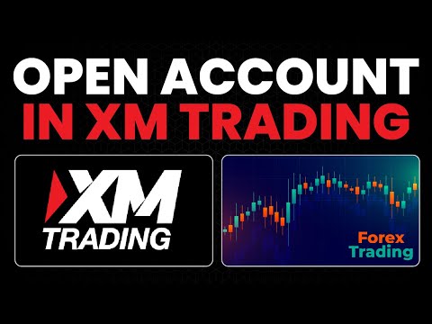 How To Create Account in XM Trading