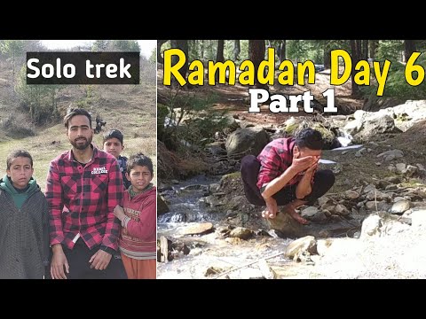 Ramadan Day 6 | Solo trek to Dangerous Mountains