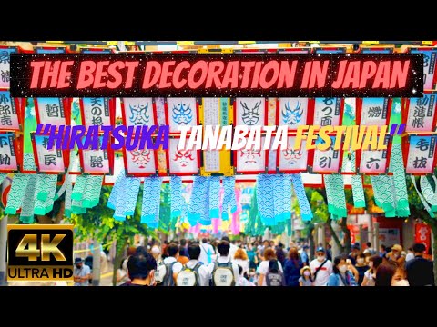 4K【 The best decoration in Japan "Hiratsuka Tanabata Festival" 】