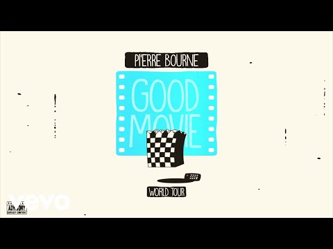 Pi'erre Bourne - Good Movie [Official Audio]