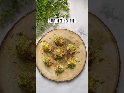 || Guilt Free Sev Puri Recipe || #shorts #viral #ytshorts #sevpuri #recipe #dietrecipe