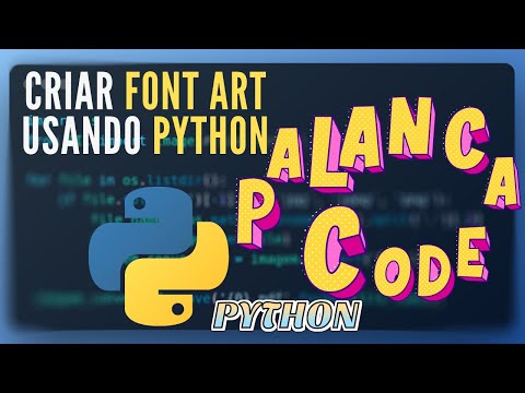 Tutorial Python | Criar Font Art usando Python