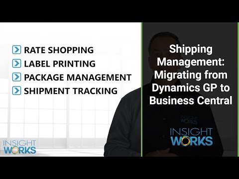 Shipping Management: Migrating from Dynamics GP to Business Central