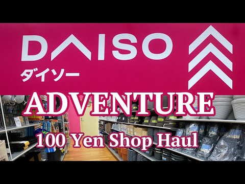 Daiso Adventure - 100 Yen Shop Haul