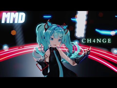 【Mmd】Ch4nge Sour式初音ミク【4K60fps】