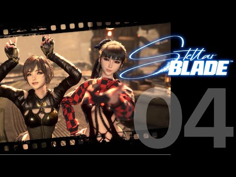 【死りゲー】#4 Stellar Blade（ステラーブレイド）初見プレイ