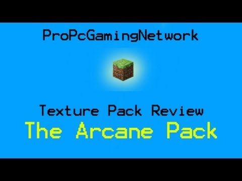 Minecraft Texture Pack Review part 15 - The Arcane Pack by Sumpumpolis