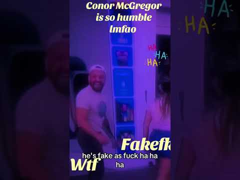 Ufc Conor McGregor is so humble lmfao he fake as f*ck!#ufc #conormcgregor #funny #comedy #fighter