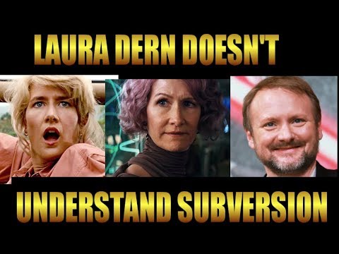 Laura Dern doesn't understand subversion [Star Wars] [The Last Jedi]