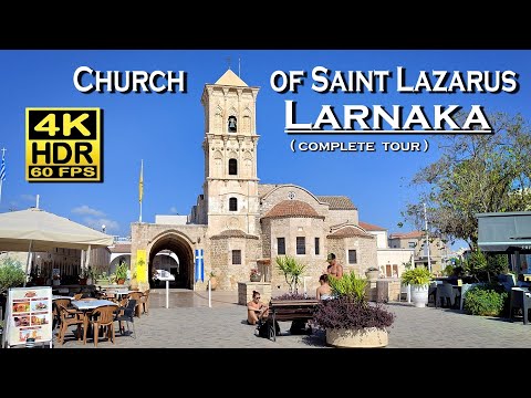 Larnaca Cyprus , Church of Saint Lazarus  in 4K 60fps HDR (UHD) 💖 The best places 👀 Walking Tour