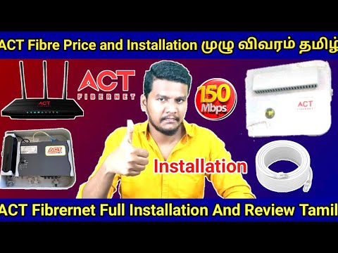 ACT Fibernet Price and  Installation in Tamil | ACT Fibernet Review Full Details Tamil #actfibernet