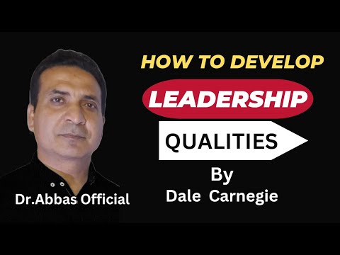 How to Develope Leadership Qualities #leadership #dalecarnegie #drabbasofficial