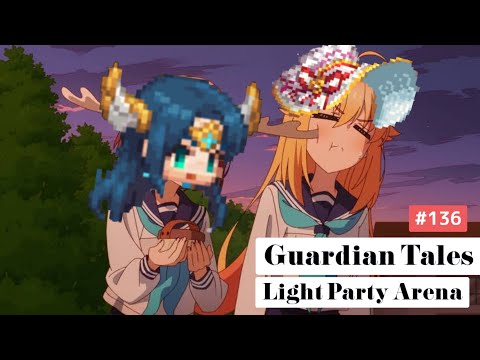 【ガーディアンテイルズ ガデテル /Guardian Tales Arena】光パーティでアリーナ！#136【ラピス オーディル ユジン　Lapice Odile Eugene】