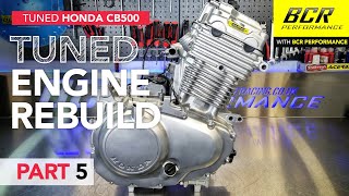 TUNED Honda CB 500 Engine with BCR Performance