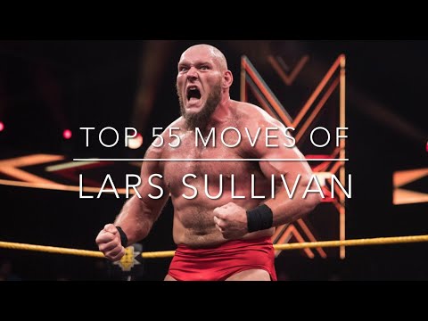 Top 55 Moves of Lars Sullivan