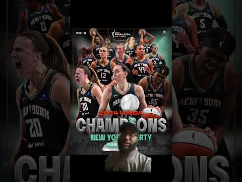 WNBA Finals Reaction: The New York Liberty are the WNBA champions and win over the Minnesota Lynx!