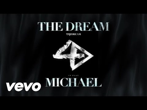 The-Dream - Michael (Explicit)