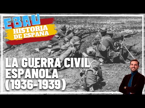 LA GUERRA CIVIL ESPAÑOLA (1936-1939) | Historia de España 🇪🇸