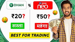 Kotak neo vs Dhan app | Dhan review vs kotak neo review | dhan app charges vs kotak neo charges