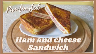 PAN-TOASTED HAM AND CHEESE SANDWICH | HOT SANDWICH |Rochie NM