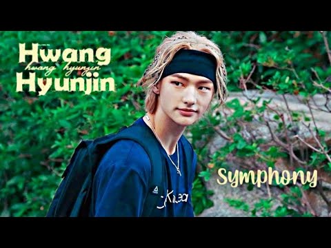 Hwang Hyunjin‣❛Symphony❜〘FMV〙