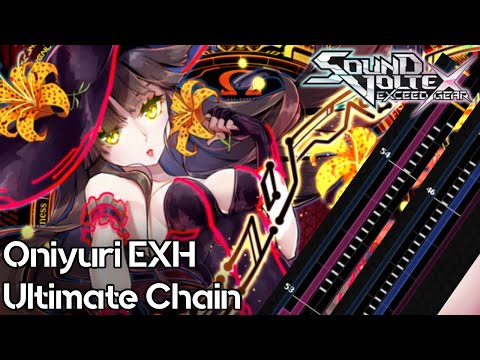 【SDVX EG コナステ】オニユリ [EXH 16] Ultimate Chain