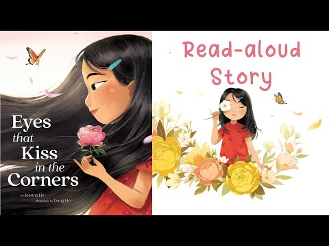 EYES THAT KISS IN THE CORNERS by Joanna Ho | Chinese New Year Stories