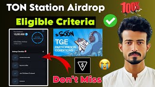 Ton Station Airdrop Eligible Criteria | Don't Miss these Tasks | Ton Station Update