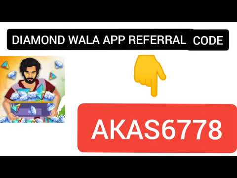 🤑Diamond wala app referral code | Diamond wala app refer code | Diamond wala referral code | 💎 wala