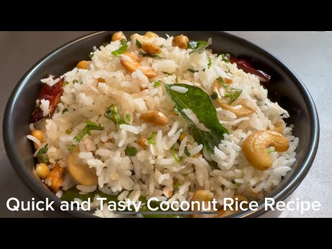 Within no time Easy and Tasty Coconut Rice ( Lunch Box Recipe, kids' favorite)