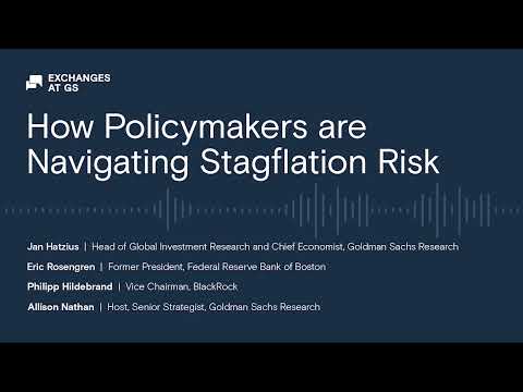 How Policymakers are Navigating Stagflation Risk