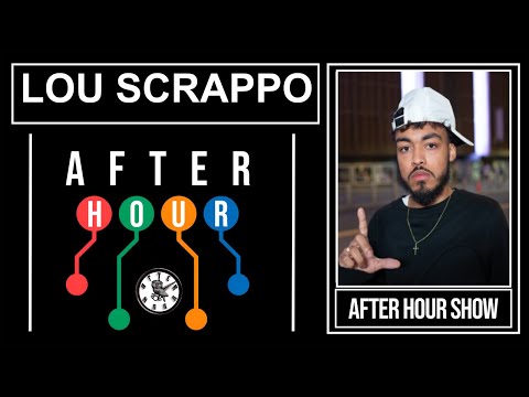 Lou Scrappo - After hour show performance