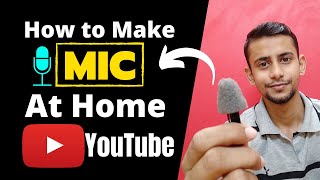 How to Make Mic at Home | Beat Mic for YouTubers | Ghar par Mic Kaise Banaye