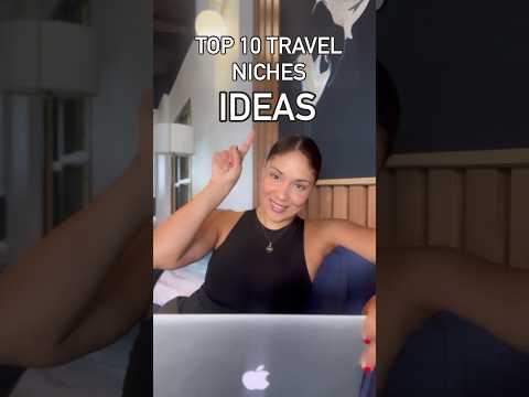 Top 10 Travel Niche Ideas to Make Money Online | #businessideas