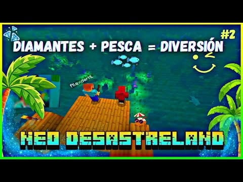 💎 "¡Encontramos Diamantes y Pescamos en Minecraft! | Neo Desastreland Ep. 2