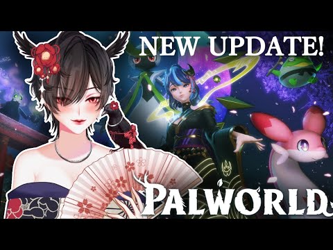 [PALWORLD] So... Can We Oonga Boonga with Pals Now?! - EN/JP/VN Vtuber