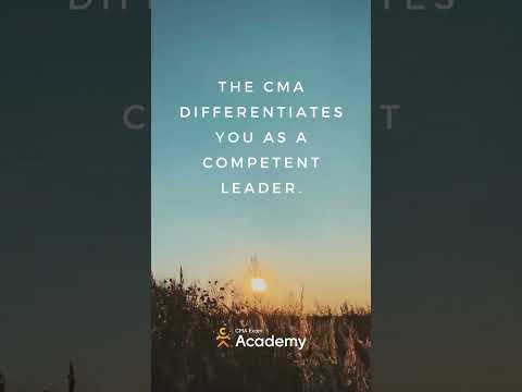 The CMA differentiates you as a competent leader