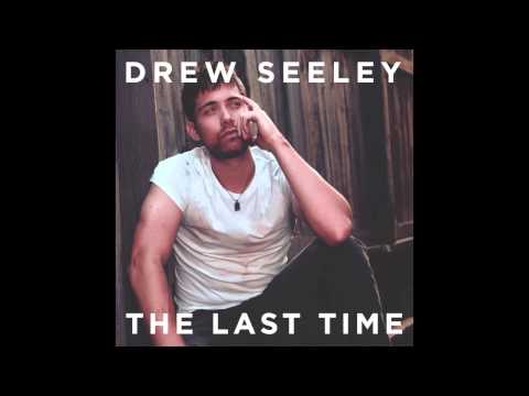 Drew Seeley - 'The Last Time'