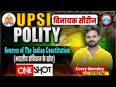 Sources of Indian Constitution | UP Police SI Class | UPSI Polity Class | UP Police SI Polity Class