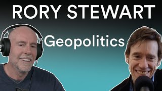 Rory Stewart - Geopolitics, Power, and Solutions | Prof G Conversations