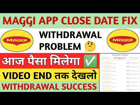 Maggi Earning App Real Or Fake// Maggi App Withdrawal Problem// Maggi App Bhagne Bala Hai// Maggi//