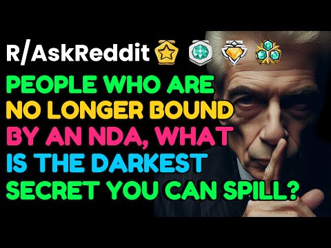 People who are no longer bound by NDA’s, what’s the DARKEST secret you can spill?: AskReddit