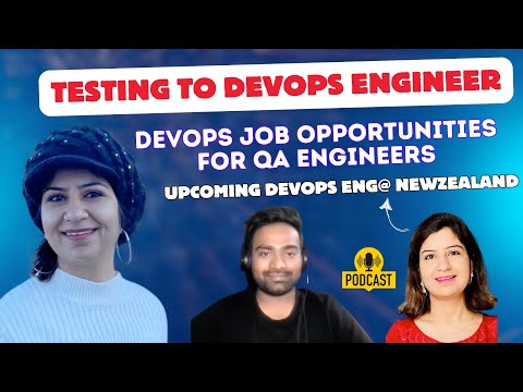 She transitioned to DevOps after 11 years experience in QA (Testing) | Testing to DevOps Engineer